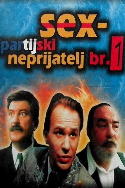 Póster de Sex-partijski neprijatelj br. 1
