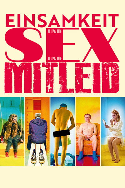 Póster de Sex, Pity and Loneliness