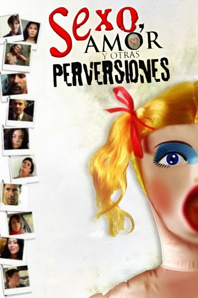 Póster de Sexo, amor y otras perversiones
