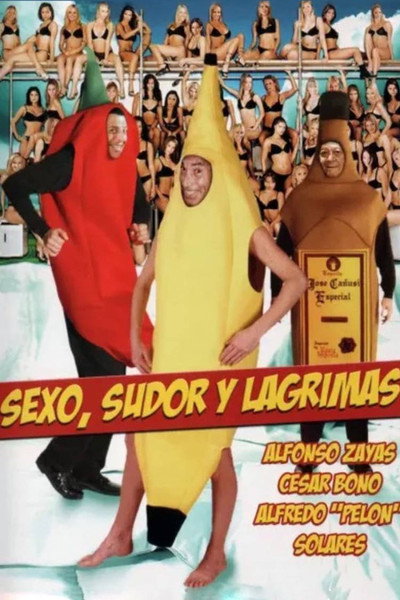 Póster de Sexo, sudor y lagrimas