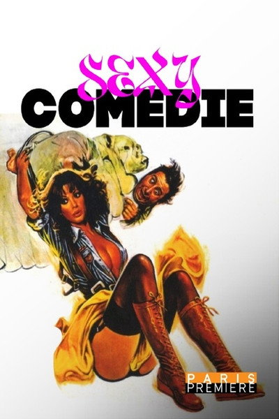Póster de Sexy comédie: une brève histoire de l'érotisme à l'italienne