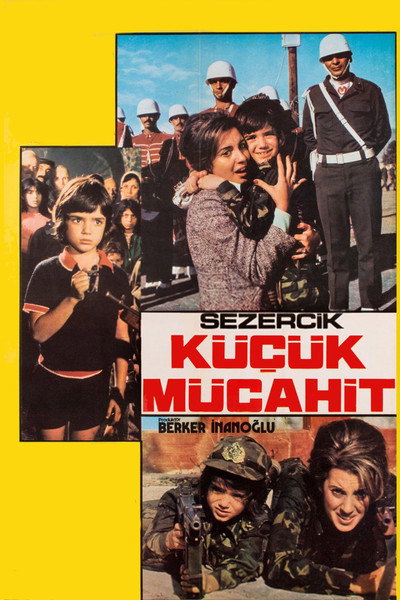 Póster de Sezercik: Küçük Mücahit