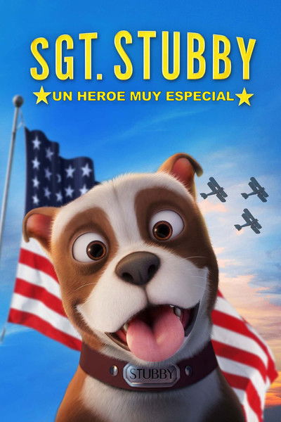 Póster de Sgt. Stubby: An Unlikely Hero