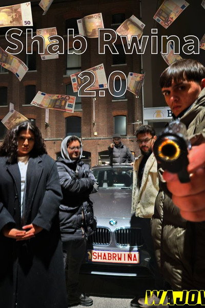 Póster de Shab Rwina 2.0