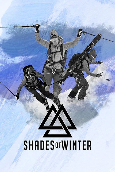 Póster de Shades of Winter: Freeskiing's bright future