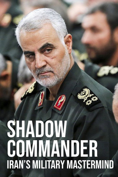 Póster de Shadow Commander Irans Military Mastermind