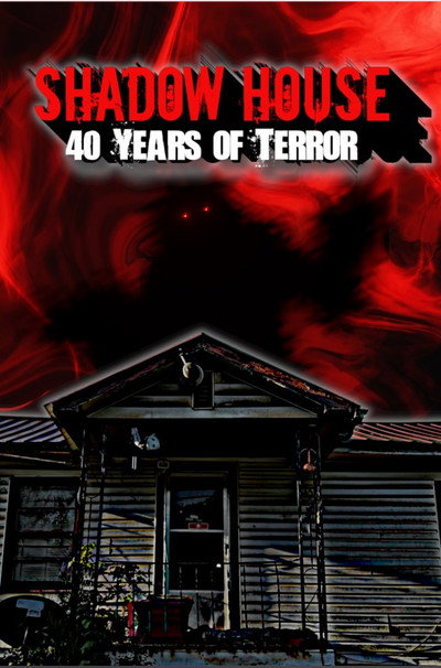 Póster de Shadow House: 40 Years of Terror
