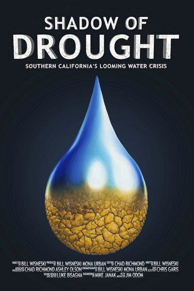 Póster de Shadow of Drought: Southern California's Looming Water Crisis