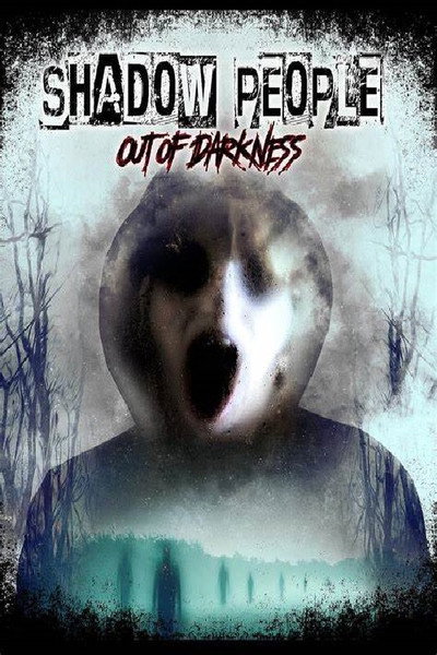 Póster de Shadow People: Out of Darkness