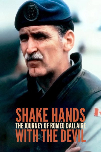 Póster de Shake Hands with the Devil: The Journey of Roméo Dallaire