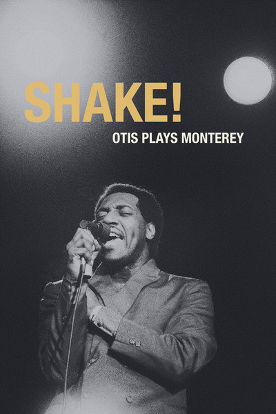 Póster de Shake! Otis at Monterey