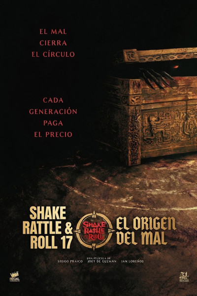 Póster de Shake, Rattle and Roll 17: El origen del mal