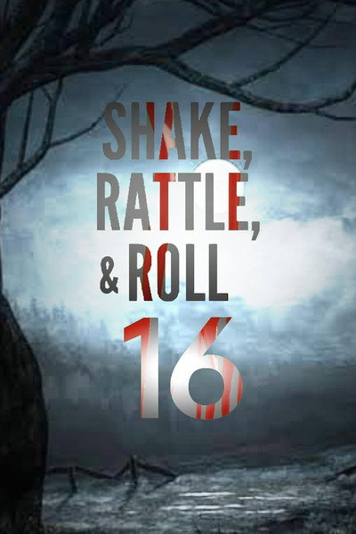 Póster de Shake Rattle & Roll XVI: The Comeback