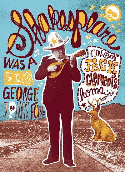 Póster de Shakespeare Was a Big George Jones Fan: 'Cowboy' Jack Clement's Home Movies