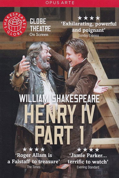 Póster de Shakespeare's Globe: Henry IV, Part 1