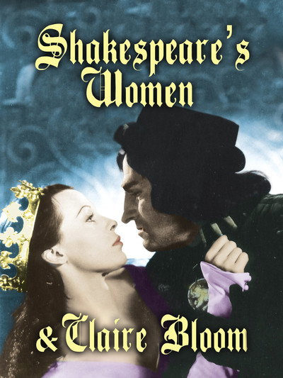 Póster de Shakespeare's Women & Claire Bloom