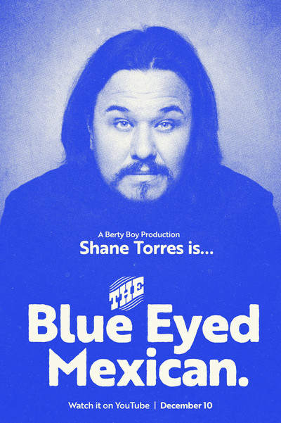 Póster de Shane Torres: The Blue Eyed Mexican