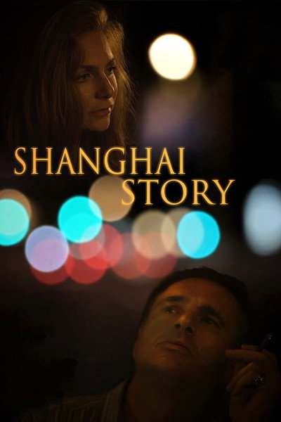 Póster de Shanghai Story