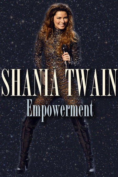 Póster de Shania Twain: Empowerment