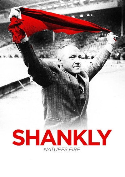 Póster de Shankly: Nature's Fire