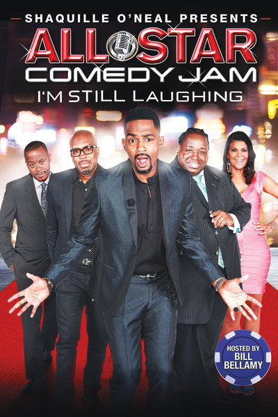 Póster de Shaquille O'Neal Presents: All Star Comedy Jam - I'm Still Laughing