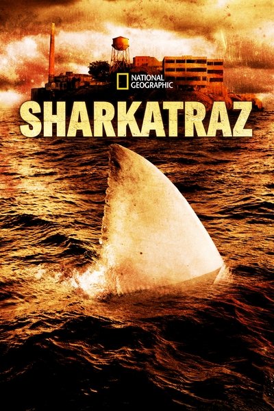 Póster de Sharkatraz