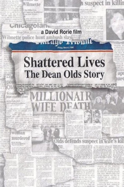 Póster de Shattered Lives: The Dean Olds Story