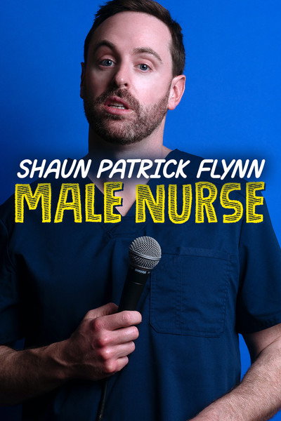 Póster de Shaun Patrick Flynn: Male Nurse
