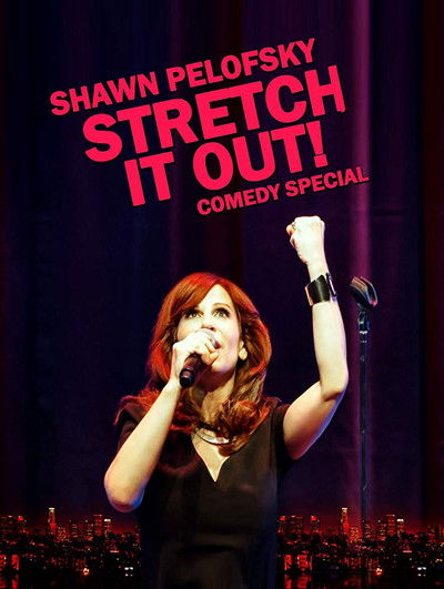 Póster de Shawn Pelofsky: Stretch It Out!