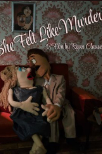Póster de She Felt Like Murder!