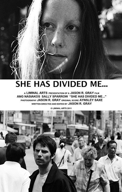 Póster de She Has Divided Me...