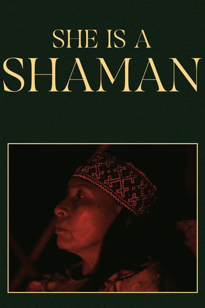Póster de She is a Shaman