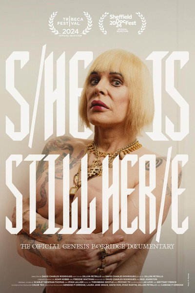 Póster de S/He Is Still Her/e: The Official Genesis P-Orridge Documentary