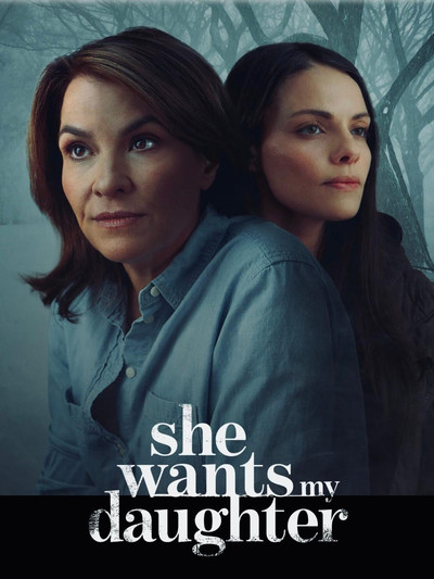 Póster de She Wants My Daughter