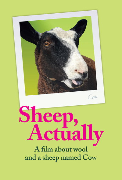 Póster de Sheep, Actually - A film about wool and a sheep named Cow