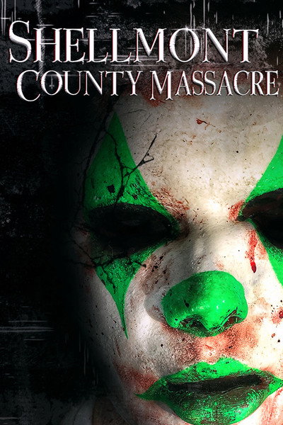 Póster de Shellmont County Massacre