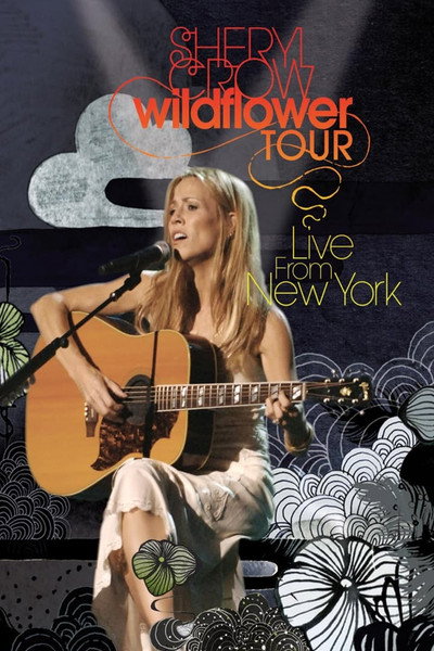 Póster de Sheryl Crow: Wildflower Tour from New York