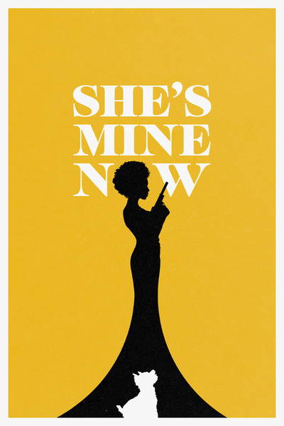 Póster de She's Mine Now