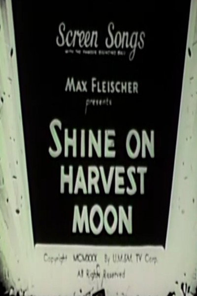 Póster de Shine on Harvest Moon