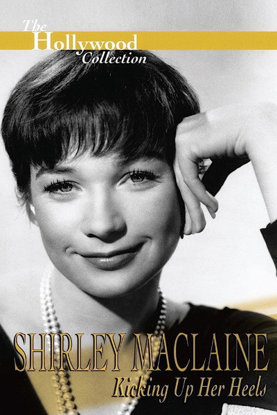 Póster de Shirley MacLaine: Disfrutando los buenos momentos