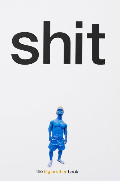 Póster de Shit: Big Brother