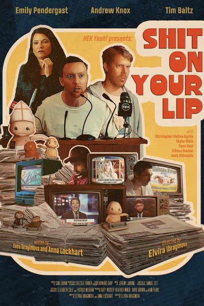 Póster de Shit on Your Lip