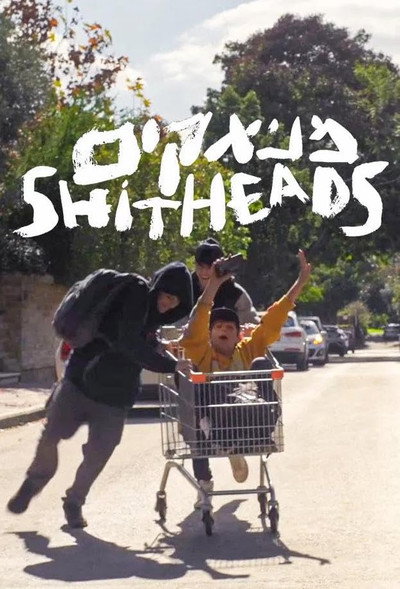 Póster de Shitheads