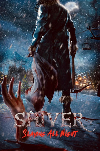 Póster de Shiver: Slaying All Night