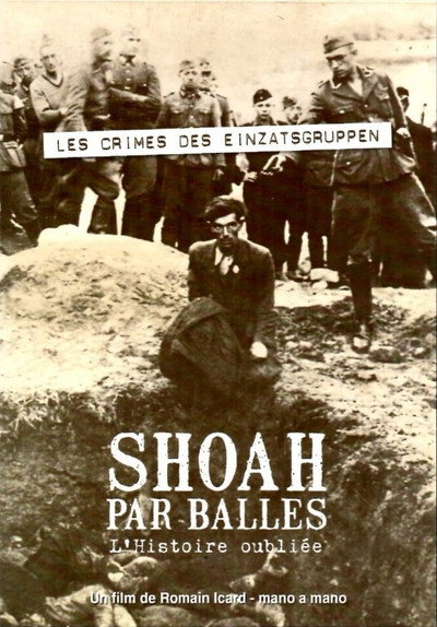 Póster de Shoah par balles - L'histoire oubliée