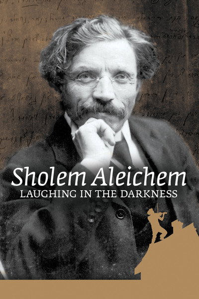 Póster de Sholem Aleichem: Laughing in the Darkness