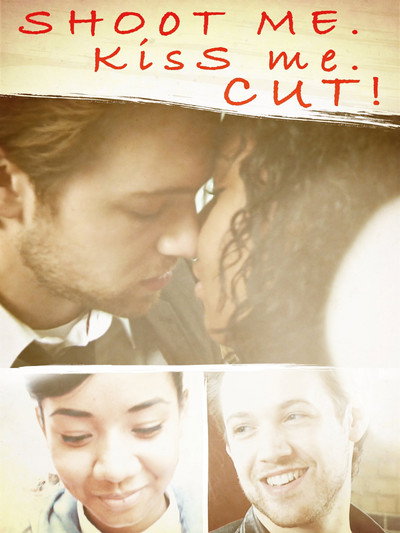Póster de Shoot Me. Kiss Me. Cut!