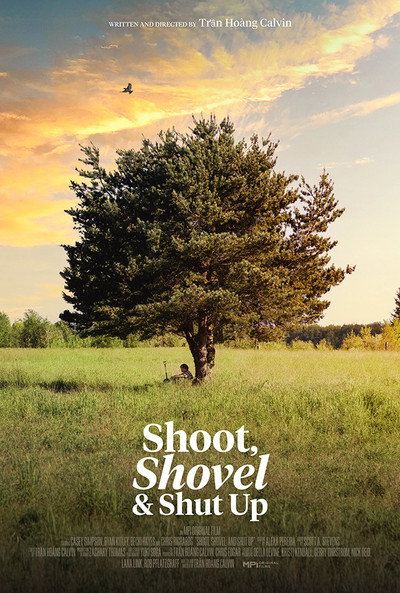 Póster de Shoot, Shovel, and Shut Up
