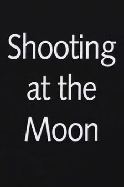 Póster de Shooting at the Moon