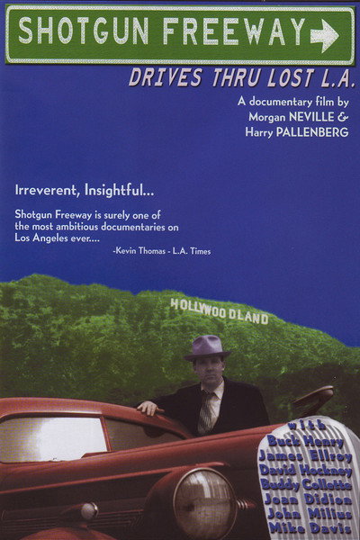 Póster de Shotgun Freeway: Drives Through Lost L.A.
